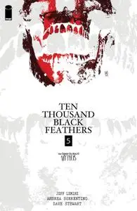 Bone Orchard - Ten Thousand Black Feathers 005 (2023) (Digital) (phillywilly-Empire