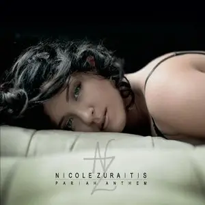 Nicole Zuraitis - Pariah Anthem (2013)