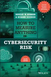 How to Measure Anything in Cybersecurity Risk, 2nd Edition