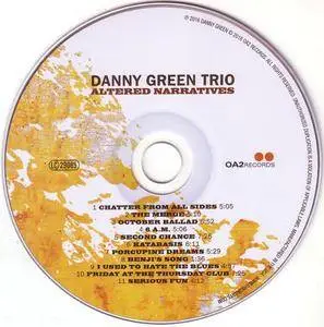 Danny Green Trio - Altered Narratives (2016) {OA2} **[RE-UP]**