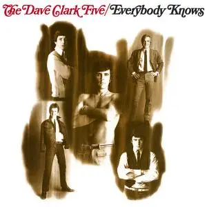 The Dave Clark Five - Everybody Knows (1968/2019) [Official Digital Download 24/96]