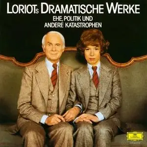 «Loriots dramatische Werke: Ehe, Politik und andere Katastrophen» by Loriot