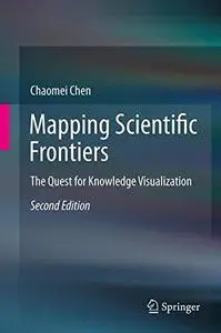 Mapping Scientific Frontiers: The Quest for Knowledge Visualization (Repost)
