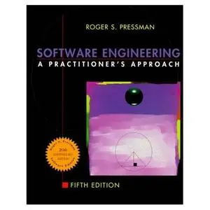 Software Engineering: a Practitioner's Approach [Repost]