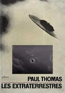 Paul Thomas, "Les extraterrestres"
