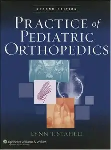 Practice of Pediatric Orthopedics, 2nd edition