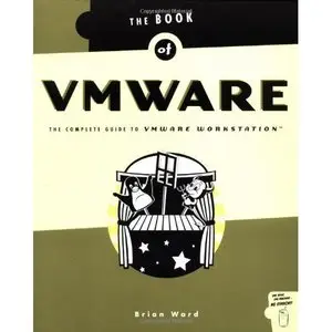 Brian Ward, "The Book of VMWare" (Repost) 