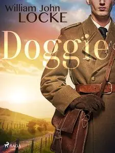 «Doggie» by William John Locke