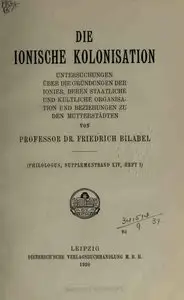 Bilabel Fr. - Die Ionische Kolonisation