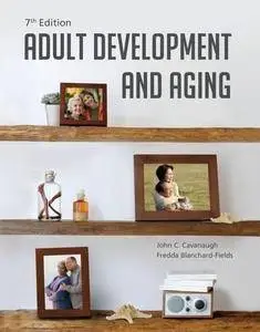 Adult Development and Aging (Repost)