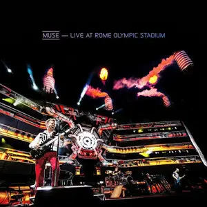Muse - Live at Rome Olympic Stadium (Bly-ray rip) 2013