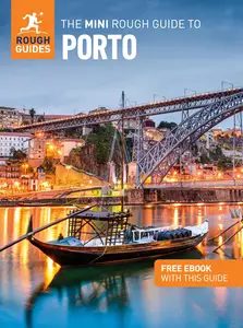 The Mini Rough Guide to Porto: Travel Guide with eBook (Mini Rough Guides)