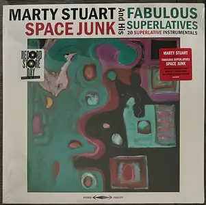 Marty Stuart And His Fabulous Superlatives - Space Junk (2025) (Vinyl Hi-Res)