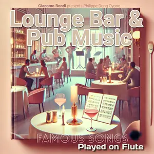 Giacomo Bondi-Lounge Bar & Pub Music Famous Songs (2025) [Official Digital Download]