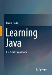 Learning Java: A Test-Driven Approach