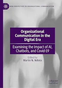 Organizational Communication in the Digital Era