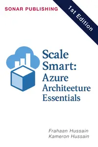 Scale Smart: Azure Architecture Essentials