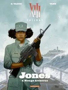 XIII Trilogy - Jones - Tome 2 - Rouge Alcatraz