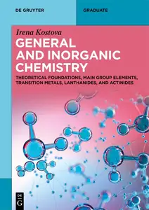General and Inorganic Chemistry: Theoretical Foundations, Main Group Elements