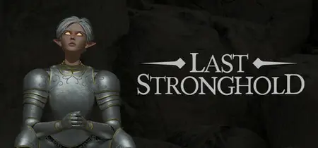 Last Stronghold (2025)