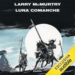 «Luna comanche» by Larry McMurtry