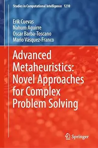 Advanced Metaheuristics