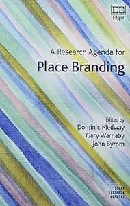 A Research Agenda for Place Branding