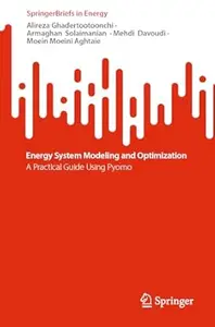 Energy System Modeling and Optimization