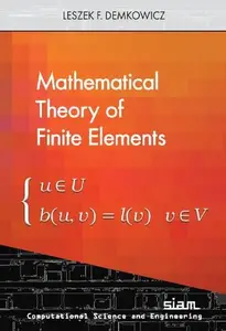 Mathematical Theory of Finite Elements