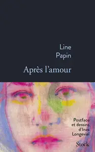 Après l'amour - Line Papin