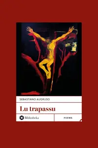 Sebastiano Augruso - Lu trapassu