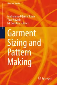 Garment Sizing and Pattern Making (SDGs and Textiles)