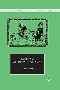 Fairies in Medieval Romance