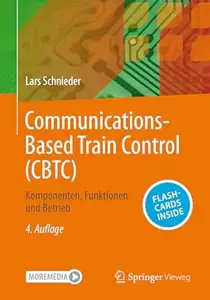Communications-Based Train Control (CBTC), 4. Auflage