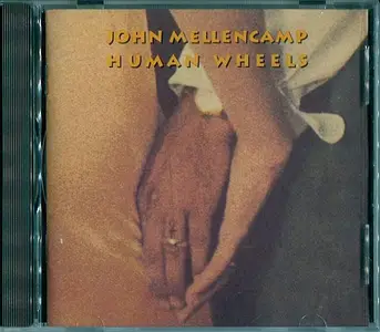 John Mellencamp - Human Wheels (1993)