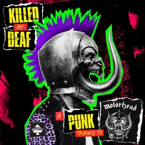 VA - Killed By Deaf: A Punk Tribute To Motörhead (2025)