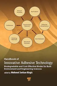 Handbook of Innovative Adhesive Technology