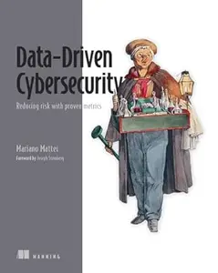 Data-Driven Cybersecurity