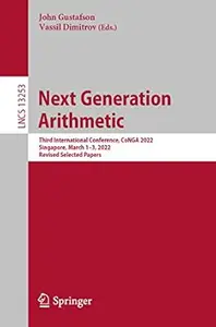 Next Generation Arithmetic: Third International Conference, CoNGA 2022