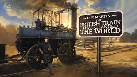 CH4 - The Train that Changed the World (2025)