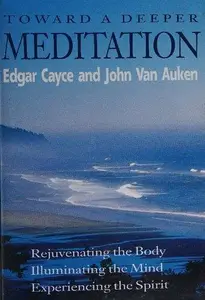 Toward a Deeper Meditation