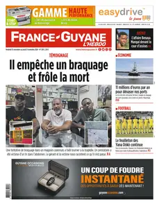 France-Guyane l'hebdo - 15 Novembre 2024