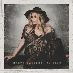 Marta Sánchez - 21 días (2015)