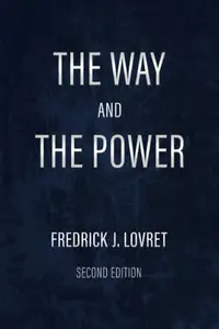 The Way and The Power: Secrets of Japanese Strategy