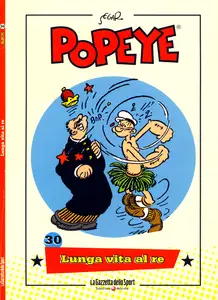 Popeye - Volume 30 - Lunga Vita Al Re