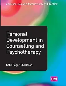 Personal Development in Counselling and Psychotherapy