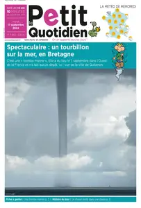 Le Petit Quotidien - 17 Septembre 2024