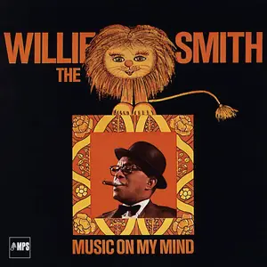 Willie Smith - Music On My Mind (1966/2016) [Official Digital Download 24/88]