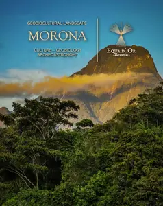 Morona Geobiocultural Landscape