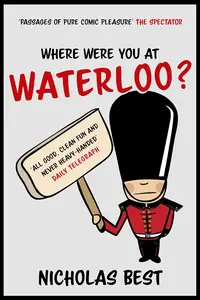 Where Were You at Waterloo?